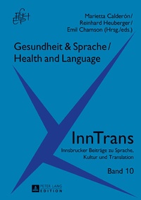 Abbildung von: Gesundheit & Sprache / Health & Language - Peter Lang Verlag