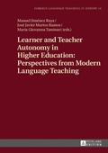 Cover: Learner and Teacher Autonomy in Higher Education: Perspectives from Modern Language Teaching - Peter Lang Verlag