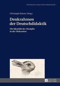 Cover: Denkrahmen der Deutschdidaktik - Peter Lang Verlag