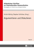 Cover: Argumentieren und Diskutieren - Peter Lang Verlag