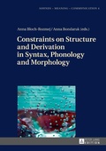 Cover: Constraints on Structure and Derivation in Syntax, Phonology and Morphology - Peter Lang Verlag