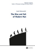 Cover: The Rise and Fall of Modern Man - Peter Lang Verlag