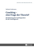 Cover: Coaching - eine Frage der Theorie? - Peter Lang Verlag