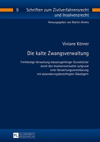 Abbildung von: Die kalte Zwangsverwaltung - Peter Lang Verlag