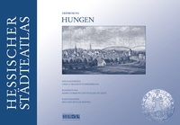 Abbildung von: Hessischer Städteatlas - Hungen - Schmidt, Philipp