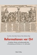 Cover: Reformationen vor Ort - Lukas Verlag f&uuml;r Kunst- und Geistesgeschichte