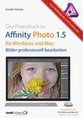 Bild: Das Praxisbuch zu Affinity Photo 1.5 für Windows und Mac - Mandl & Schwarz ????- Edition MedGuide