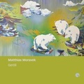Cover: Matthias Moravek. Ger&ouml;ll. - Galerie Greulich