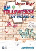Cover: Ein Tollpatsch ist f&uuml;r alle da - Asaro Verlag