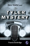 Cover: Paul Temple and the Tyler Mystery - Collins Crime Club