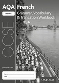 Cover: AQA GCSE French Higher Grammar, Vocabulary & Translation Workbook for the 2016 specification (Pack of 8) - Oxford University Press