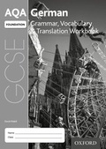 Cover: AQA GCSE German Foundation Grammar, Vocabulary & Translation Workbook for the 2016 specification (Pack of 8) - Oxford University Press
