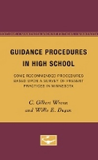 Enlarge image Cover: Guidance Procedures in High School - University of Minnesota Press