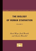 Cover: The Biology of Human Starvation - University of Minnesota Press