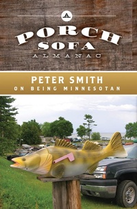 Abbildung von: A Porch Sofa Almanac - University of Minnesota Press