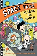 Cover: Space Taxi: Aliens on Earth - Little, Brown Young Readers