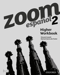 Cover: Zoom espanol 2 Higher Workbook - Oxford University Press