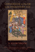 Cover: Conversion to Islam in the Premodern Age - University of California Press