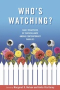 Cover: Who's Watching? - Vanderbilt University Press