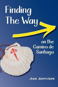 Abbildung von: Finding the Way on the Camino de Santiago - Flying Spoke Media