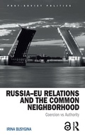 Cover: Russia-EU Relations and the Common Neighborhood - Routledge