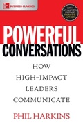 Cover: Powerful Conversations: How High Impact Leaders Communicate - McGraw-Hill Education
