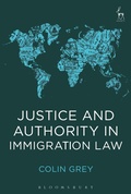 Cover: Justice and Authority in Immigration Law - Hart Publishing