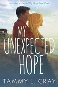 Cover: My Unexpected Hope - Lake Union Publishing