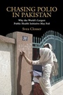 Cover: Chasing Polio in Pakistan - Vanderbilt University Press