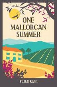 Abbildung von: One Mallorcan Summer (previously published as Manana Manana) - Summersdale Publishers