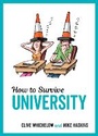 Cover: How to Survive University - Summersdale Publishers