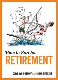Enlarge image Cover: How to Survive Retirement - Summersdale Publishers