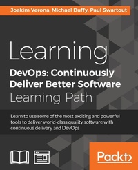 Enlarge image Cover: Learning DevOps: Continuously Deliver Better Software - Packt Publishing