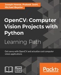 Cover: OpenCV: Computer Vision Projects with Python - Packt Publishing