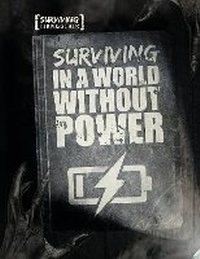 Enlarge image Cover: Surviving in a World Without Power - The Secret Book Company