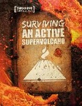 Cover: Surviving an Active Supervolcano - The Secret Book Company