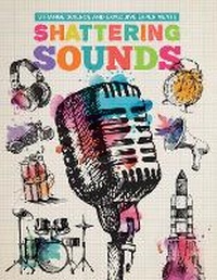 Enlarge image Cover: Shattering Sounds - The Secret Book Company