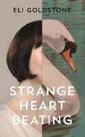 Cover: Strange Heart Beating - Granta Books