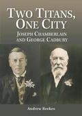 Cover: Two Titans, One City - West Midlands History Limited