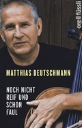 Cover: Noch nicht reif und schon faul - Orell F&uuml;ssli