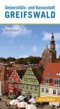 Cover: Universit&auml;ts- und Hansestadt Greifswald - Hinstorff