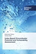 Cover: Index Based Groundwater Potential and Vulnerability Assessment - Scholars' Press