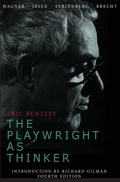 Cover: The Playwright As Thinker - University of Minnesota Press