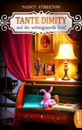 Cover: Tante Dimity und der verh&auml;ngnisvolle Brief - beTHRILLED