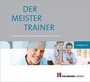 Cover: Der MeisterTrainer - Holzmann Medien
