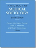 Cover: Handbook of Medical Sociology, Sixth Edition - Vanderbilt University Press