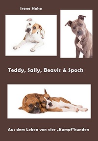 Abbildung von: Teddy, Sally, Beavis & Spock - Bodo Horn-Rumold