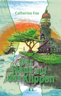 Cover: Das Haus auf den Klippen - el!es-Verlag