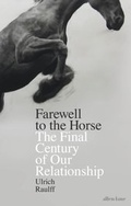 Cover: Farewell to the Horse - Penguin Books Ltd
