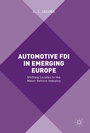 Cover: Automotive FDI in Emerging Europe - Palgrave Macmillan